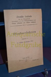 Glocknerfahrten / Deutsche Lesehefte für den Schulgebrauch herausgegeben von einer Arbeitsgemeinschaft durch Erwin Zellweker und Alfred Laßmann / Heft 18