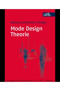 Mode Design Theorie. (UTB).