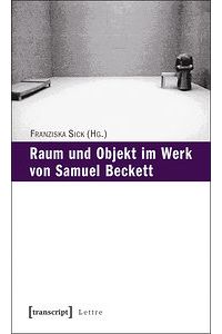 Sick, Raum u. Objekt/Beckett