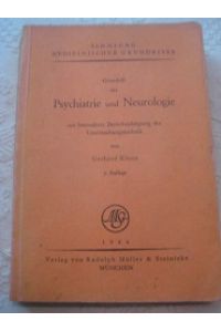Grundriß der Psychiatrie und Neurologie mit besonderer Berücksichtigung der Untersuchungstechnik