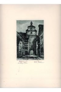 Rothenburg o. T. Am Weissen Turm.