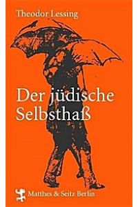 Lessing, Jüd. Selbsthass