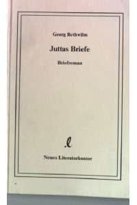 Juttas Briefe: Briefroman