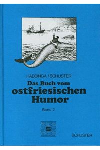 Das Buch vom ostfriesischen Humor.   - Band 2.