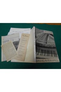 Das Klavierspiel.   - Musikalische und technische Hinweise für künstlerisches Üben.