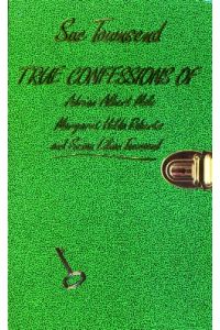 True Confessions of Adrian Mole, Margaret Hilda Roberts and Susan Lilian Townsend.