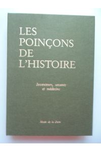 Les Poincons de L'Histoire Inventeurs savants et medecins Musee de la Poste 1990