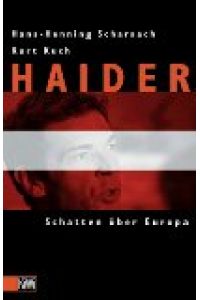Haider - Schatten über Europa.   - KiWi 603 Paperback.