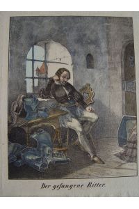 Ritter gefangen im Turm einer Burg kolorierte Lithographie um 1850