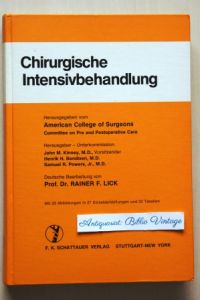 Chirurgische Intensivbehandlung .   - ( Hrsg. vom American College of Surgeons, Committee on Pre and Postoperative Care.)