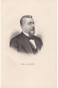 SCHEFFEL, VICTOR VON. (1826 Karlsruhe - 1886). Porträt. Brustbild mit Brille nach viertelrechts. Stahlstich von Veit Froer um 1875. Bildgröße : 9, 5 x 8, 5 cm.