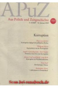 Aus Politik und Zeitgeschichte, Ausgabe 3-4/2009: Korruption
