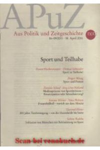 Aus Politik und Zeitgeschichte, Ausgabe 16-19/2011: Sport und Teilhabe