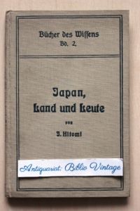 Japan : Land und Leute .   - Bücher des Wissens . Band 2