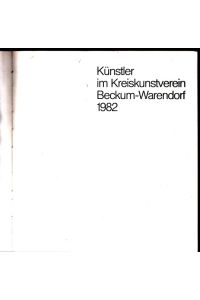 Künstler im Kreiskunstverein Beckum - Warendorf 1982.