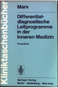 Differentialdiagnostische Leitprogramme in der inneren Medizin : Procedere.