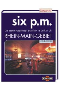 six p. m. : Rhein-Main-Gebiet