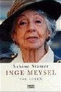 Inge Meysel - Ihr Leben