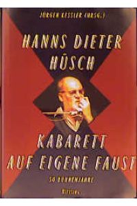 Hanns Dieter Hüsch, Kabarett auf eigene Faust