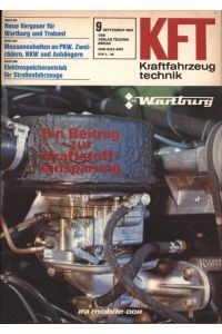 Heft KFT Kraftfahrzeugtechnik. IFA mobile, DDR. , Ausgabe 9 September 1982. Ein Beitrag zur Kraftstoffeinsparung. ,