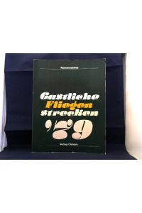 Gastliche Fliegenstrecken '79.   - Fachverzeichnis.