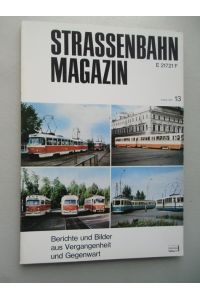 Straßenbahn Magazin elektrische Nahverkehr Berichten Bilder . . . Nr. 13 Aug. 1974