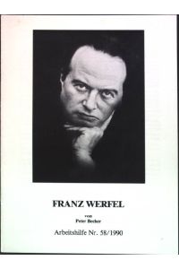Franz Werfel;  - Arbeitshilfe Nr. 58/1990;