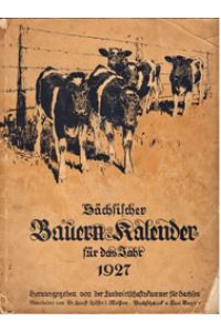 Sächsischer Bauernkalender 1927 Stockhausen Lautitz Löbau Pröda Gödelitz Münchhof
