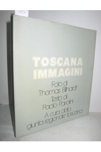 Toscana Immagini (A cura della giunta regionale toscana)