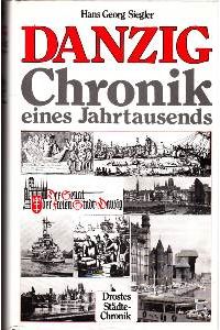Danzig - Chronik eines Jahrtausends.