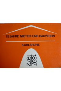 75 Jahre Mieter- und Bauverein Karlsruhe