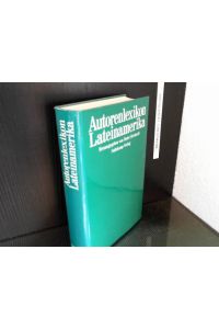 Autorenlexikon Lateinamerika.   - hrsg. von Dieter Reichardt