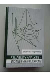 Reliability Analysis Engineering Applications Shu-Ho Dai / Ming-O Wang 1992