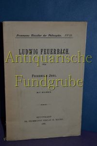 Frommanns Klassiker der Philosophie XVII / Ludwig Feuerbach.