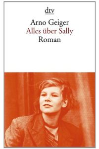 Alles über Sally : Roman.