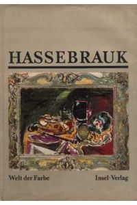 Ernst Hassebrauk. Aquarelle. Zeichnungen. Collagen