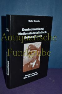 Deutschnational, nationalsozialistisch, entnazifiziert : Franz Langoth, eine NS-Laufbahn.   - Archiv der Stadt Linz