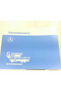 Fahrerinformation Mercedes Schwerlastwagen. Betriebsanleitung!