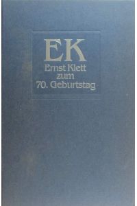 EK.   - Ernst Klett zum 70. Geburtstag.