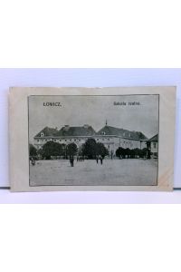 sehr seltene AK Lowicz, Szkola realna; Lowitsch; mit versch. Personen; Feldpost 1915