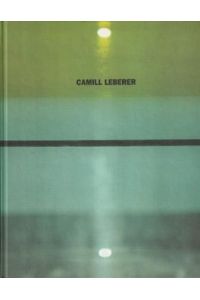 Camill Leberer - Hortus Conclusus.