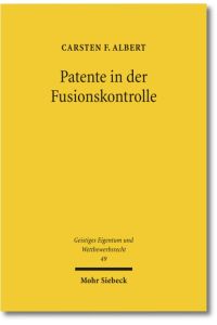 Patente in der Fusionskontrolle