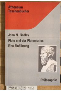 Plato und der Platonismus. Eine Einführung.   - Aus d. Amerikan. von Heinz J. Vienken