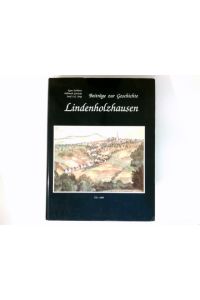 Lindenholzhausen :  - 772-1993. Beiträge zur Geschichte des Dorfes und der Wüstungen Rübsangen und Vele. hrsg. vom Verschönerungsverein Lindenholzhausen e.V. Egon Eichhorn ...