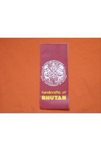 Handicrafts of Bhutan