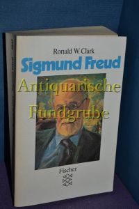 Sigmund Freud : Leben und Werk