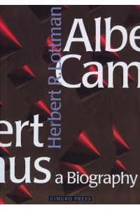 Albert Camus.   - A Biography.