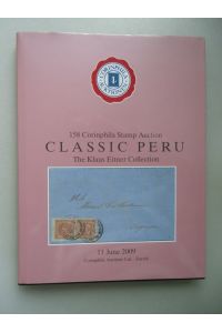 158 Corinphila Stamp Auction Classic Peru Klaus Eitner Collection Briefmarken