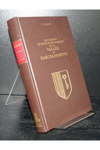 Documents et notices historiques sur la Vallée de Barcelonnette. Par F. Arnaud.