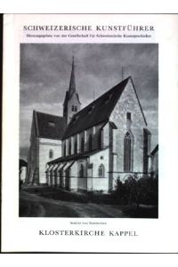 Klosterkirche Kappel  - Schweizerische Kunstführer